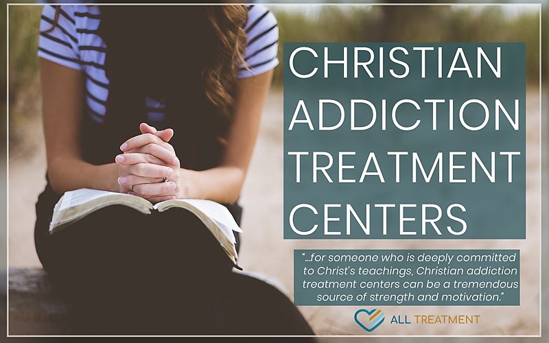 List Of Christian Alcohol And Drug Rehab Centers Near You (me)