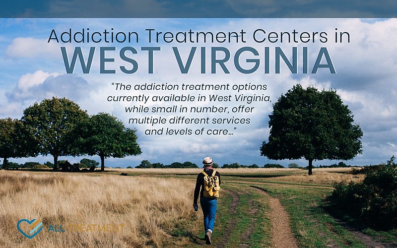 Addiction Treatment Centers in West Virginia