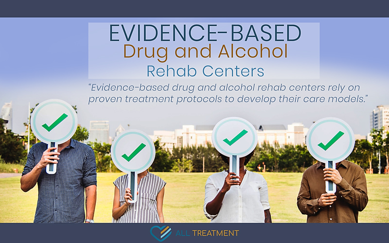 Evidence-Based Drug and Alcohol Rehab Centers