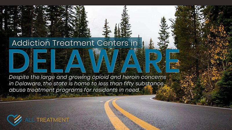 Addiction Treatment Centers in Delaware