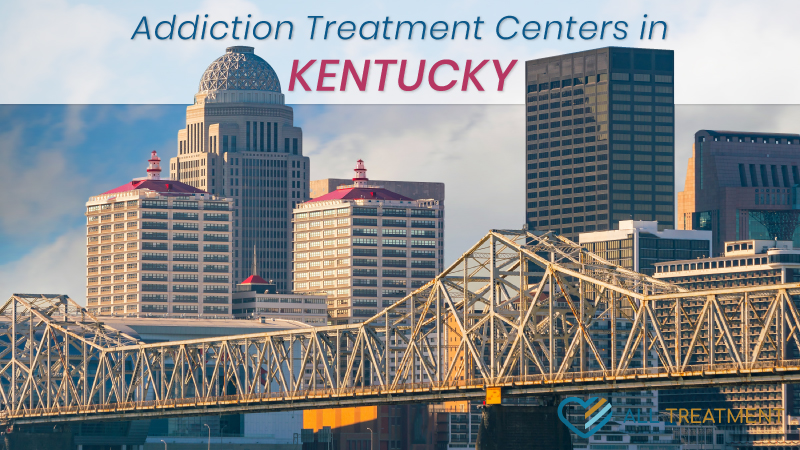 Addiction Treatment Centers in Kentucky