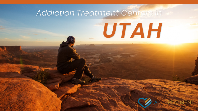 Addiction Treatment Centers in Utah