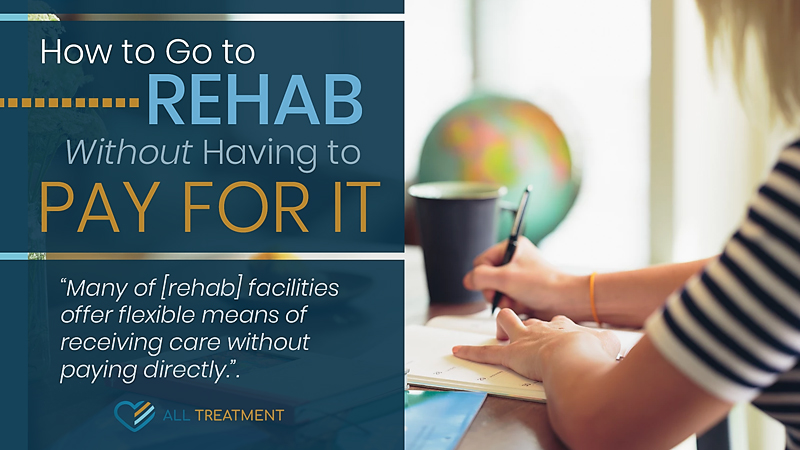 How To Go To Rehab Without Paying For It – Free Rehab