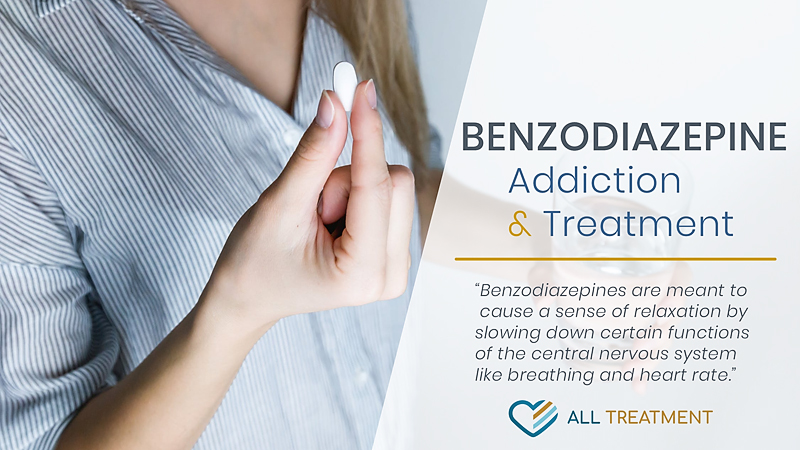 Benzodiazepine Addiction and Treatment