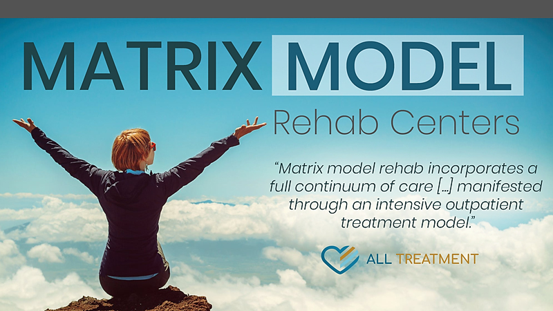 Matrix Model Rehab Centers – Stimulant Rehab