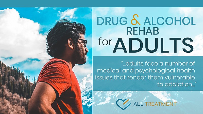 Alcohol and Drug Rehab for Adults