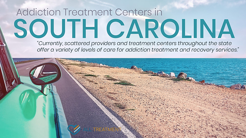 Addiction Treatment Centers in South Carolina