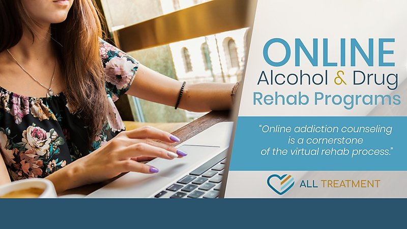 Online Alcohol and Drug Rehab Programs