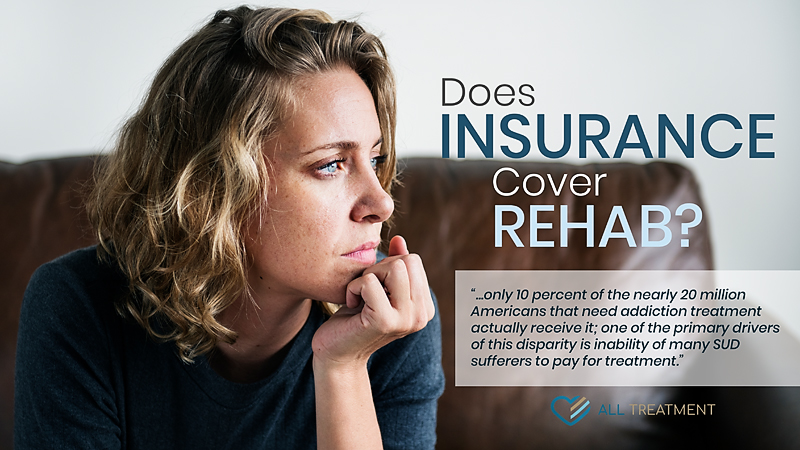 Does Insurance Cover Rehab?