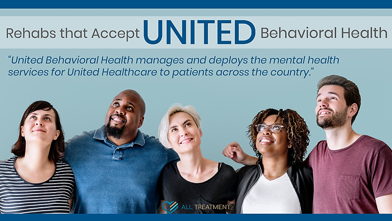 Rehabs That Accept United Behavioral Health