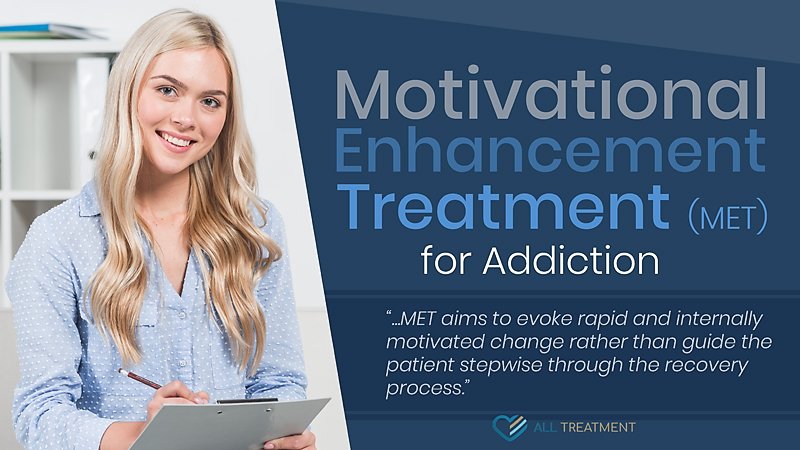 Motivational Enhancement Treatment (MET) for addiction