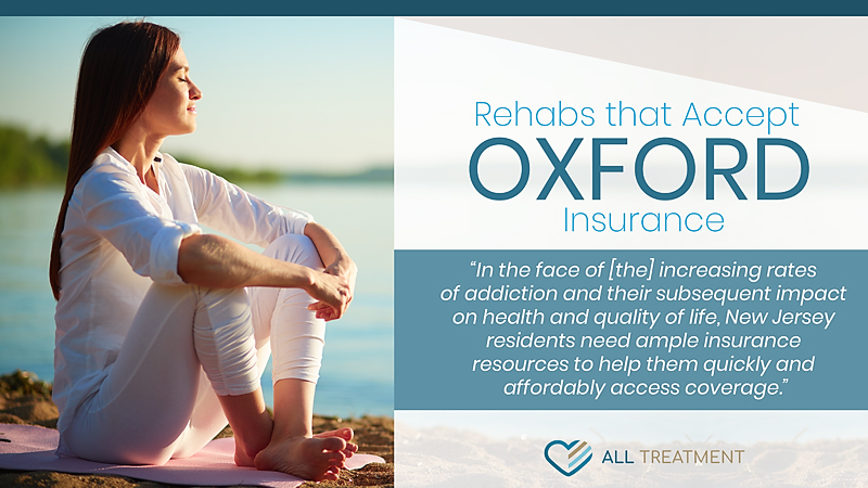 Rehabs That Accept Oxford Insurance